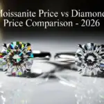 Moissanite Price vs Diamond Price Comparison – 2026